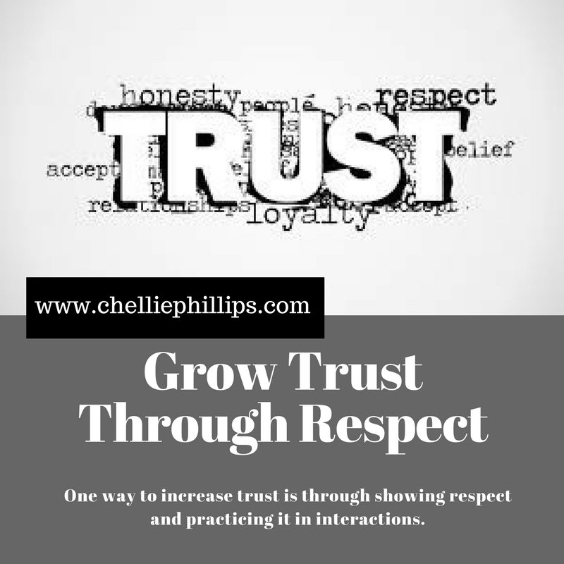 Grow Trust Through Respect
