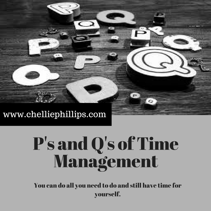 P's and Q's of Time Management