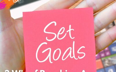 The 3 W’s of Reaching Any Goal