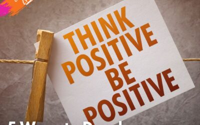 5 Ways to Develop Positive Thinking