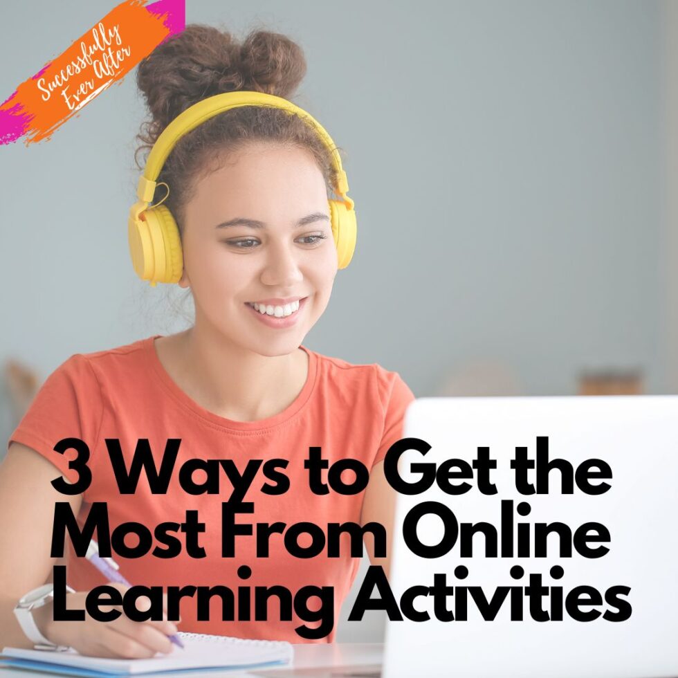 three-ways-to-get-the-most-from-online-learning-activities-chellie