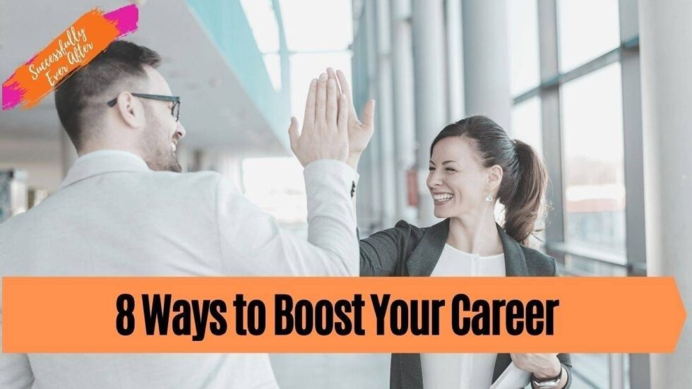 5. 8 Ways to Boost Your Career - Chellie Phillips