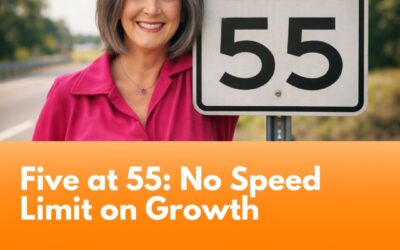 Five at 55: No Speed Limit on Growth
